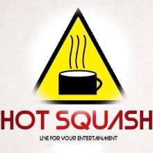 Hot Squash (The Function Room)